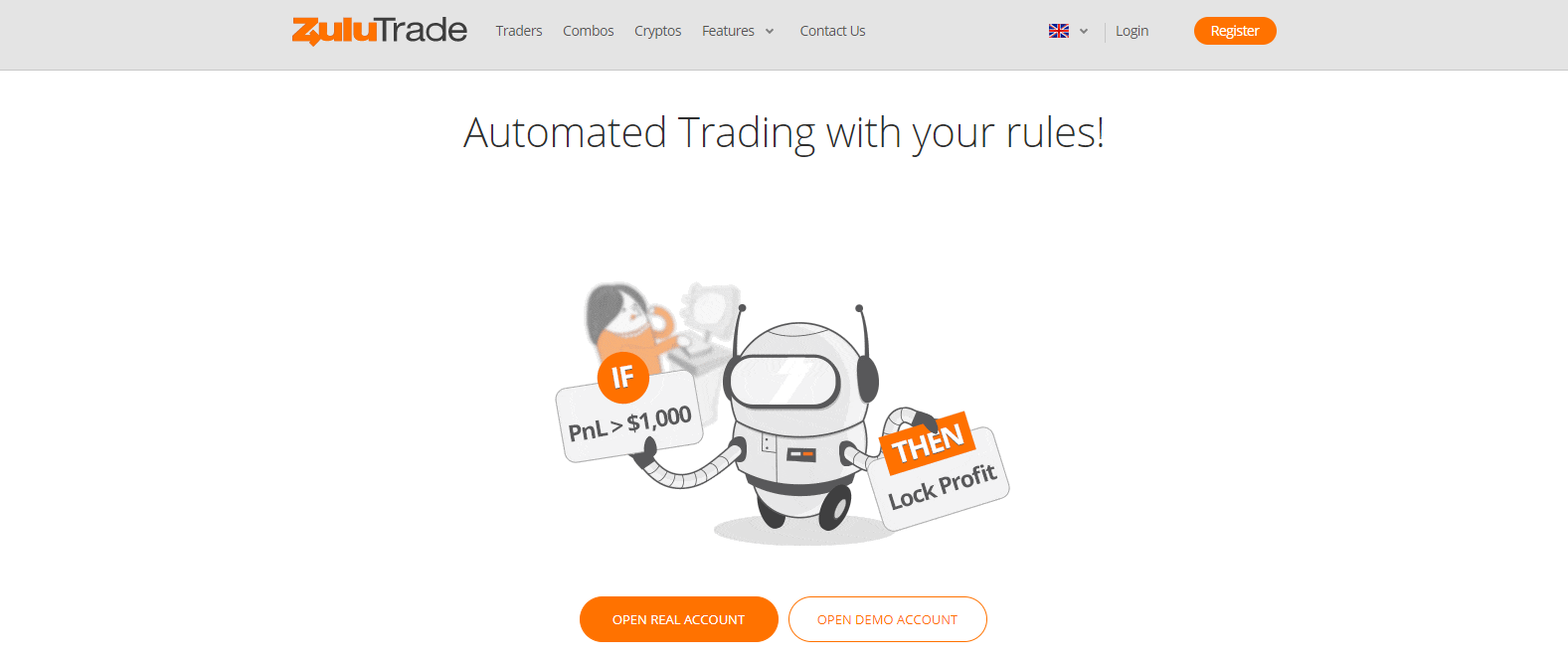 Let ZuluTrade automate your trades Let ZuluTrade automate your trades